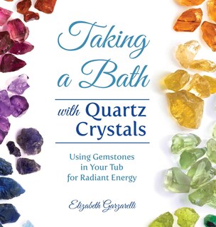 Couverture_Taking A Bath With Quartz Crystals