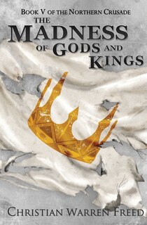 Couverture_The Madness of Gods and Kings