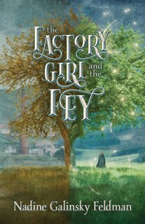 Couverture_The Factory Girl And The Fey