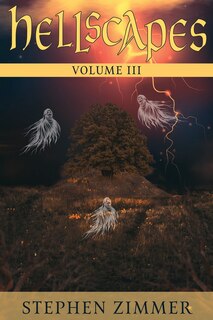 Front cover_Hellscapes, Volume III