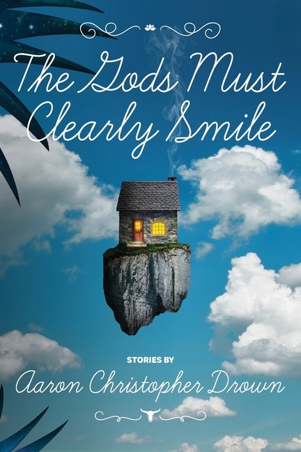 Couverture_The Gods Must Clearly Smile