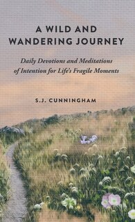 Front cover_A Wild and Wandering Journey