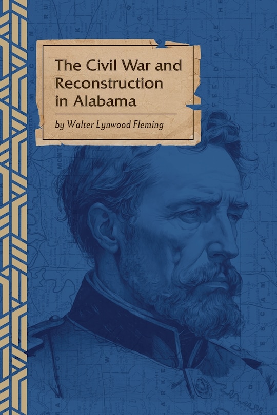 Couverture_The Civil War and Reconstruction in Alabama