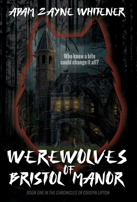 Front cover_Werewolves of Bristol Manor