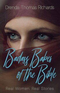 Couverture_Badass Babes of the Bible