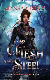 Couverture_Of Flesh and Steel