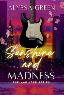Front cover_Sunshine and Madness