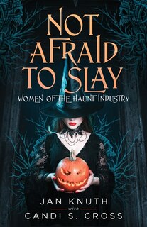 Front cover_Not Afraid to Slay
