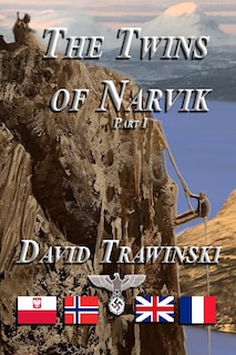 Front cover_The Twins of Narvik, Part I