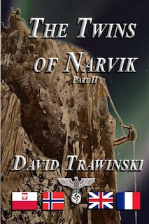 Front cover_The Twins Of Narvik Part Ii