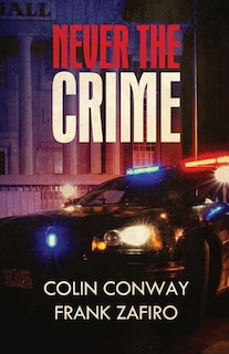 Front cover_Never the Crime