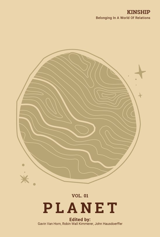Front cover_Kinship: Belonging in a World of Relations, Vol. 1 Planet