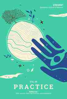 Kinship: Belonging In A World Of Relations, Vol. 5 - Practice de Gavin Van Horn