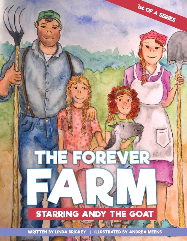 Front cover_Welcome To The Forever Farm Starring Andy The Goat