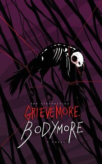 Front cover_Grieve More, Bodymore