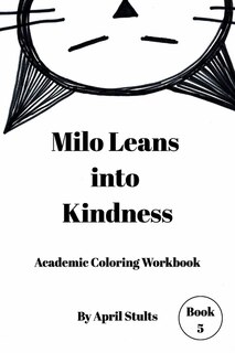 Front cover_Milo Leans into Kindness