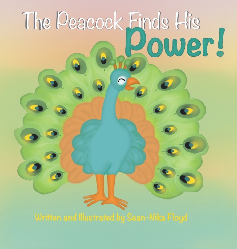 Front cover_The Peacock Finds His Power