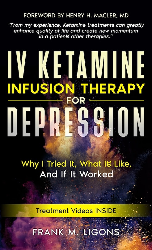 Front cover_IV Ketamine Infusion Therapy for Depression