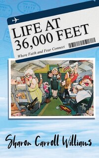 Front cover_Life at 36,000 Feet