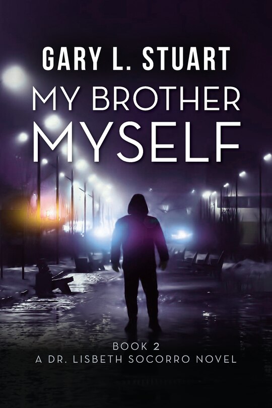 Front cover_My Brother, Myself