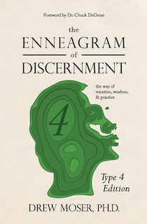 Front cover_The Enneagram of Discernment (Type Four Edition)