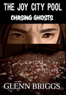 Couverture_The Joy City Pool Chasing Ghosts