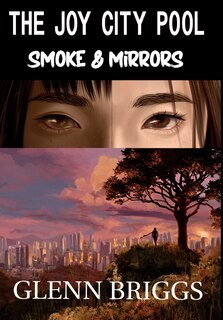 Front cover_The Joy City Pool Smoke & Mirrors