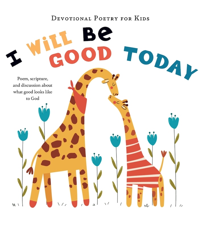 Couverture_I Will Be Good Today