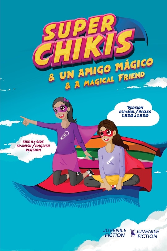 Front cover_Super Chikis - Dual Version English Spanish