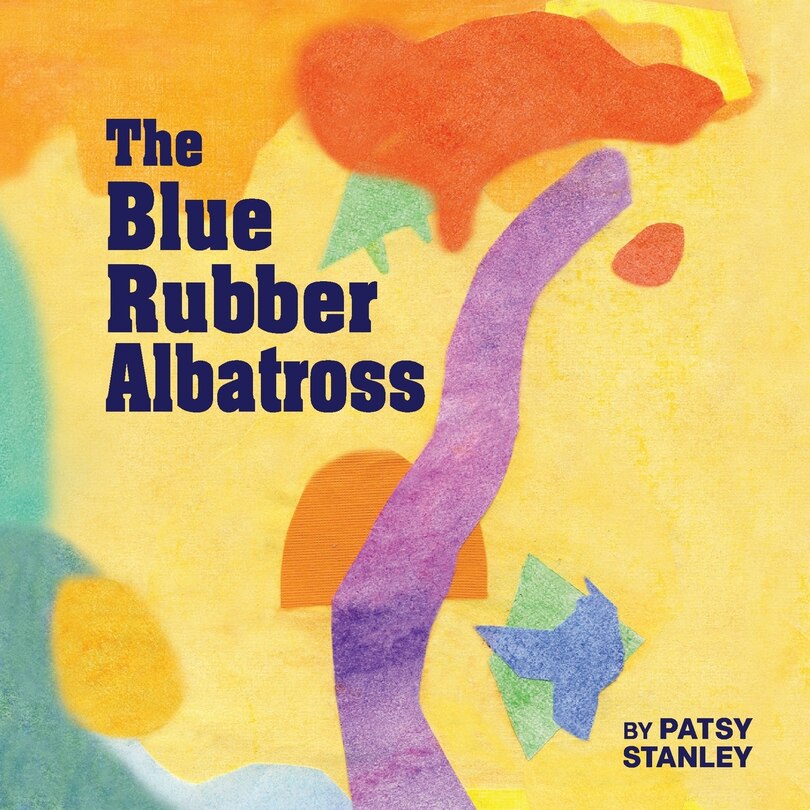 Front cover_The Blue Rubber Albatross