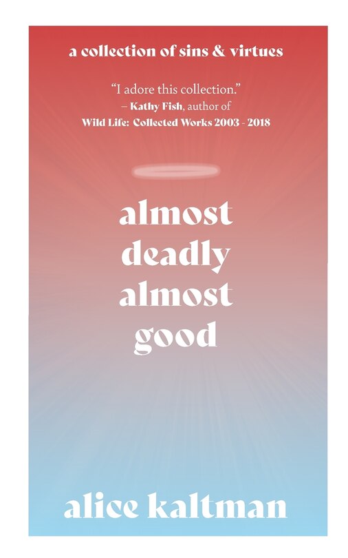 Front cover_Almost Deadly, Almost Good
