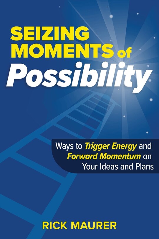 Front cover_Seizing Moments Of Possibility