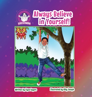 Front cover_Always Believe In Yourself!