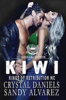 Front cover_Kiwi, Kings of Retribution MC Montana