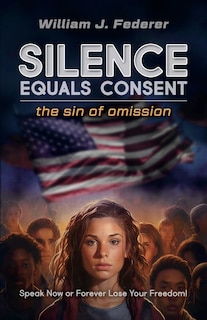 Couverture_Silence Equals Consent - the sin of omission