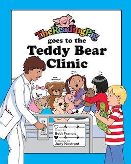 Couverture_The Reading Pig Goes to The Teddy Bear Clinic