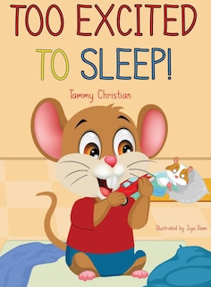 Front cover_Too Excited to Sleep!