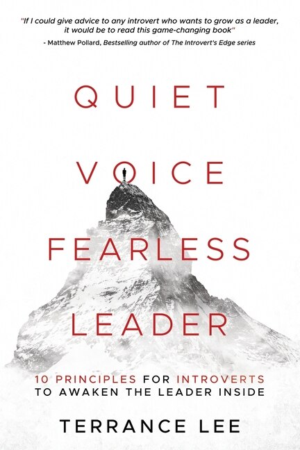 Front cover_Quiet Voice Fearless Leader - 10 Principles For Introverts To Awaken The Leader Inside