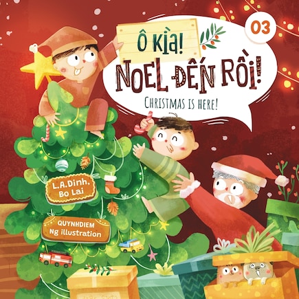 Ô kìa! Noel đến rồi! Christmas is here!