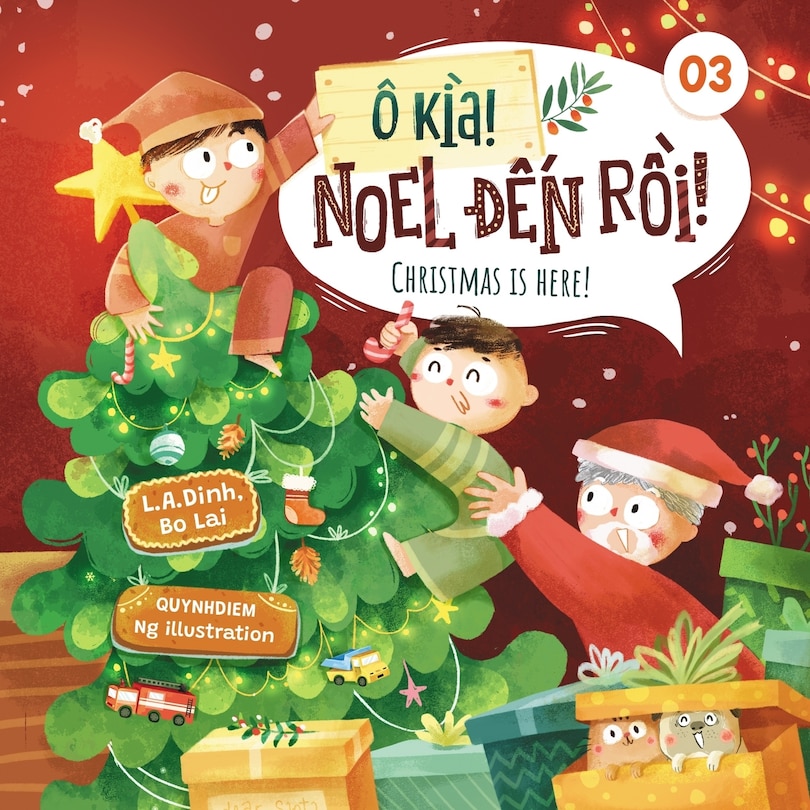 Couverture_Ô kìa! Noel đến rồi! Christmas is here!