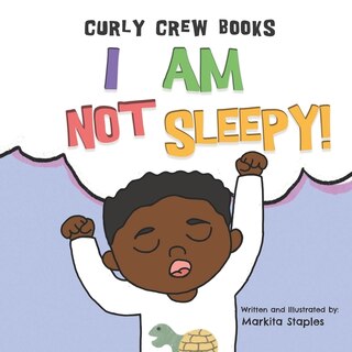 Front cover_I Am Not Sleepy!