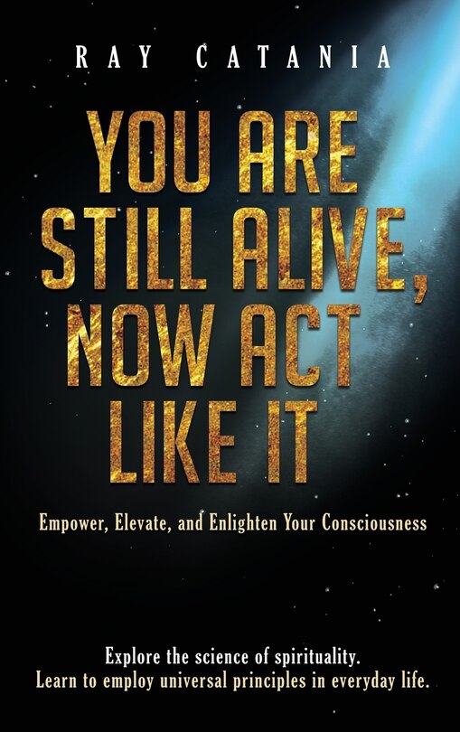 Front cover_You Are Still Alive, Now Act Like It
