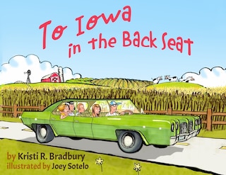 Couverture_To Iowa in the Back Seat