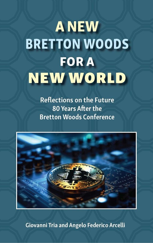 Front cover_A New Bretton Woods for a New World
