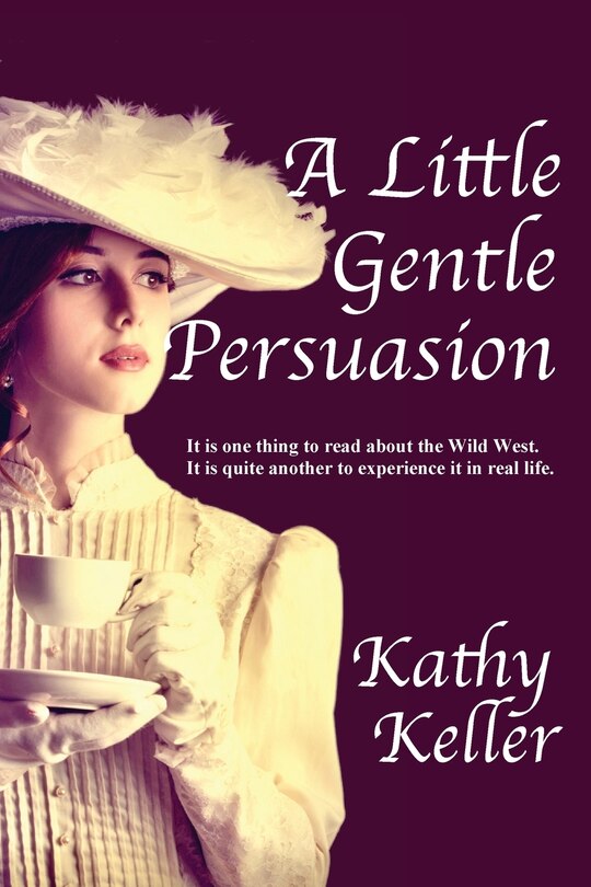 Front cover_A Little Gentle Persuasion