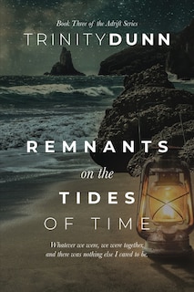 Front cover_Remnants on the Tides of Time