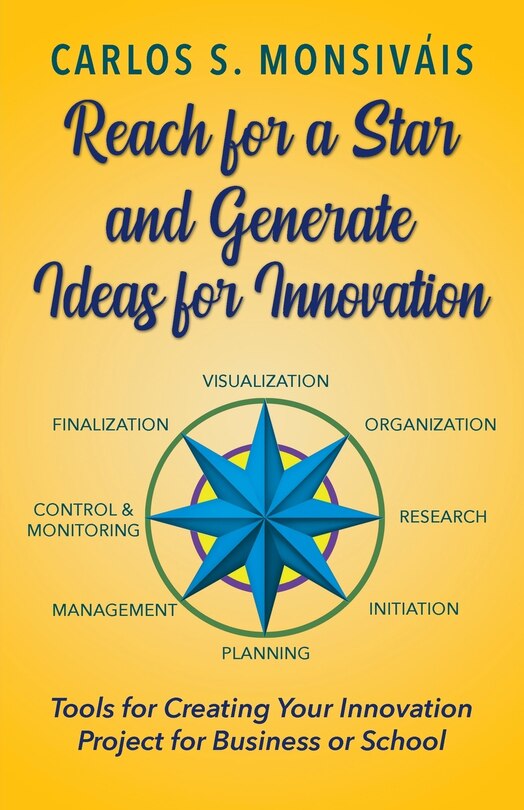 Front cover_Reach for a Star and Generate Ideas for Innovation