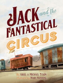 Front cover_Jack and the Fantastical Circus