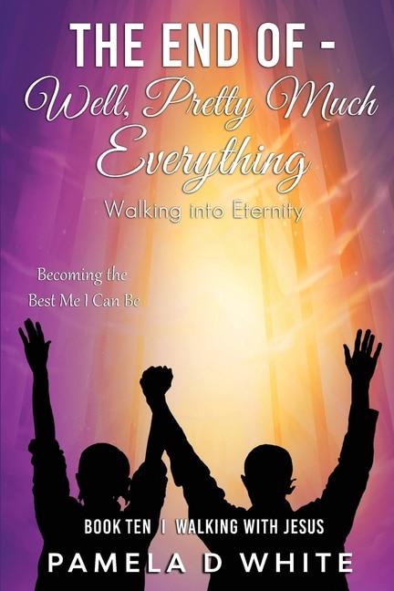 Front cover_The End of - Well, Pretty Much Everything