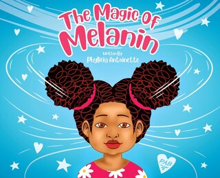 Front cover_The Magic of Melanin
